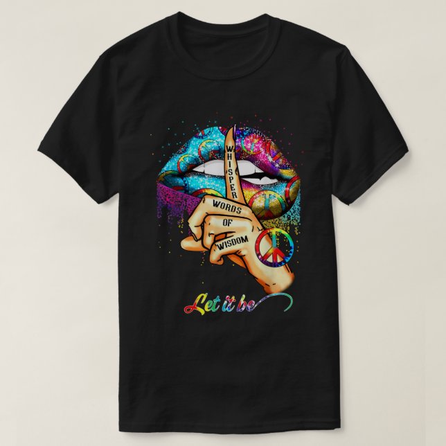 Weisheitsworte gelassen Friedenssignal ließ es zu  T-Shirt (Design vorne)