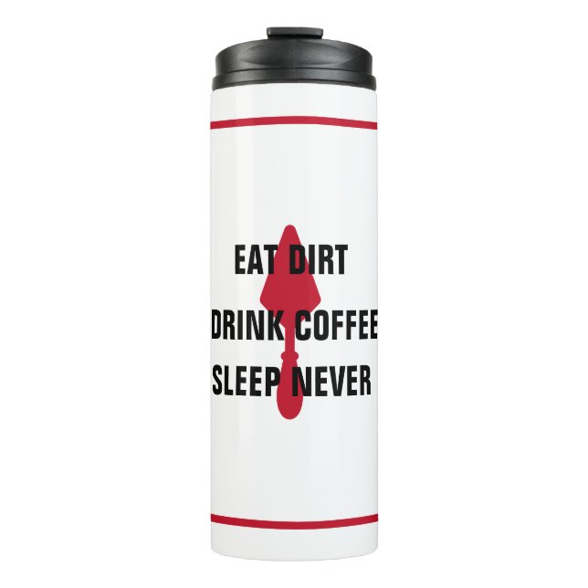Weiß isst trort trinken Kaffee Schlafen Niemals Re Thermosbecher (Vorderseite)