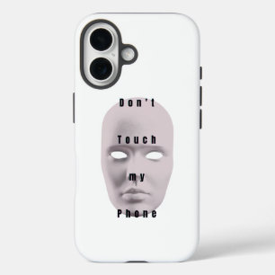 "Weiß Nicht mein Handy-Design berühren" Handyhüll iPhone 16 Hülle
