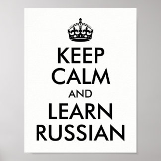 Weiß und Schwarz bleiben ruhig und lernen Russisch Poster