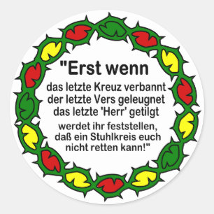 Weissagung der Cree Runder Aufkleber