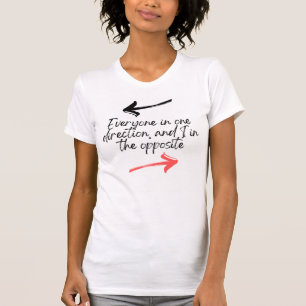 Weiße Frauen T - Shirt - Sei das Gegenteil
