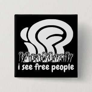Weiße isfp Ich sehe Freie Leute Freiheit erhöht Fl Button