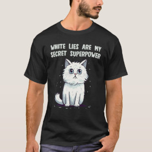 Weiße Katze mit lustiger Superkraft für weiße Lüge T-Shirt