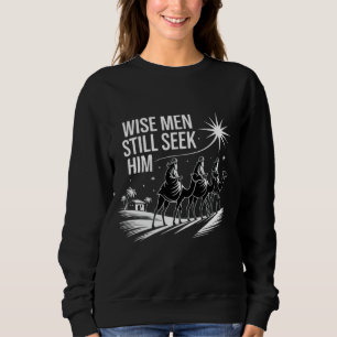 Weiße Menschen noch immer suchen ihn Christlich We Sweatshirt