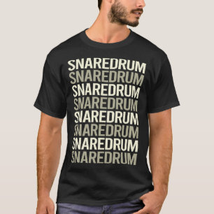 Weiße Text-Snare-Trommel Drums T-Shirt