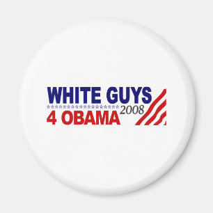 Weiße Typen 4 Obama Magnet