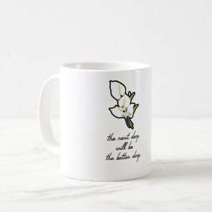 Weiße Zantedeschie mit inspirierendem Zitat Kaffeetasse