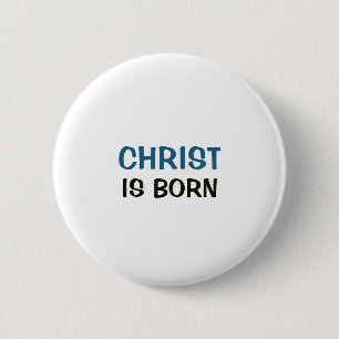 Weißer Knopf - Christus ist geboren Button