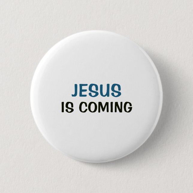 Weißer Knopf - Jesus kommt Button (Vorderseite)