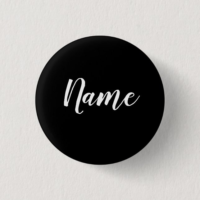 Weißer Name auf schwarzem Hintergrund Button (Vorderseite)