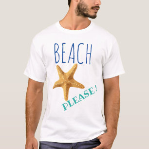 Weißer Strand bitte! Seestern T-Shirt