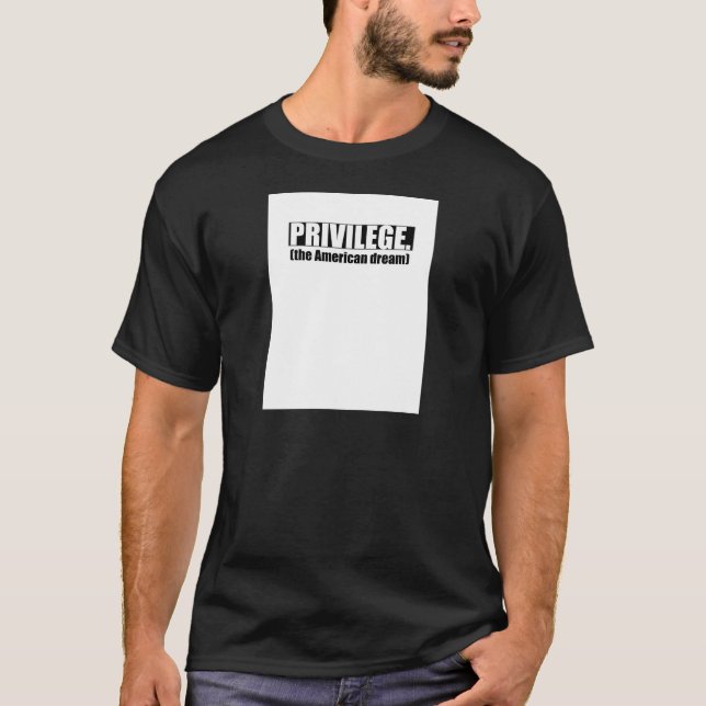 Weißes Privileg T-Shirt (Vorderseite)