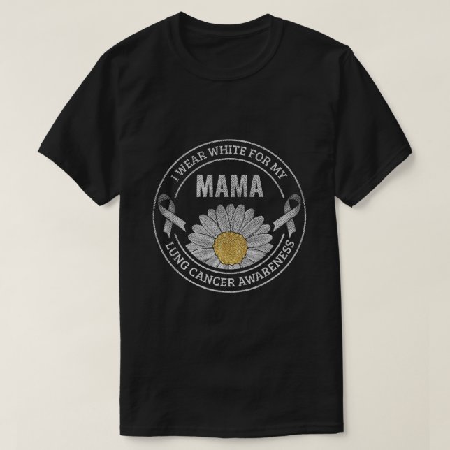 Weißes Ribbon Mama Lungenkrebs-Bewusstsein T-Shirt (Design vorne)