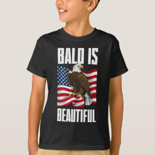 Weißkopfseeadler Kahl Ist Schön 4. Juli Unabhängig T-Shirt