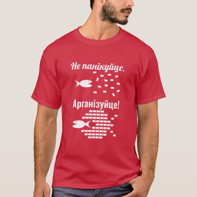 Weißrussisch - Nicht Panik - Organisieren T-Shirt (Vorderseite)