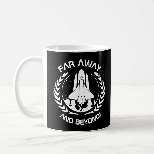 Weit weg und jenseits - Space Shuttle Kaffeetasse (Links)