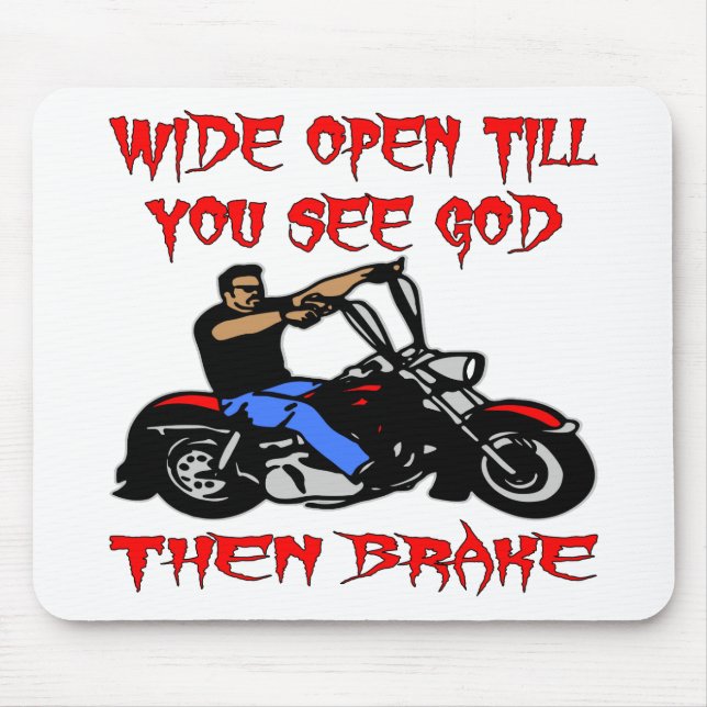 Weite Öffnung bis du Gott siehst, dann Bremse Mousepad (Vorne)