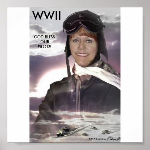 WEITER GOTT UNSERE PILOTEN: WEIBLICHE PILOTE! POSTER