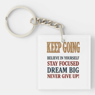 Weiter machen Vintage Motivations-Typografie Schlüsselanhänger