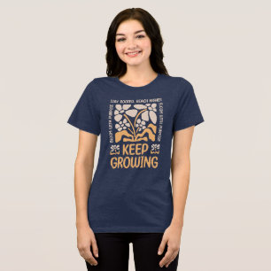 Weiter wachsen – Verwurzelt bleiben, höher hinaus Tri-Blend Shirt