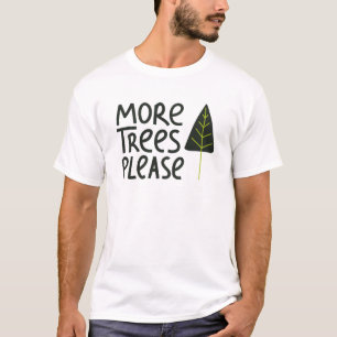 Weitere Bäume T-Shirt