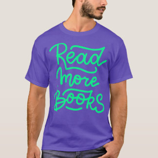 Weitere Bücher lesen T-Shirt
