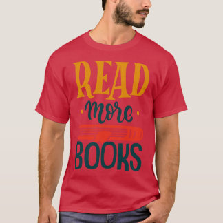 Weitere Bücher lesen T-Shirt