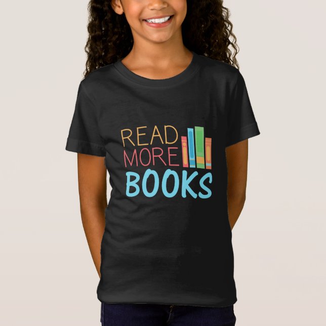 Weitere Bücher lesen T-Shirt (Vorderseite)