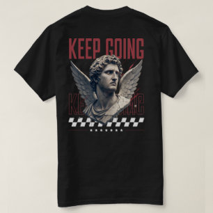 Weiterfliegen Geflügelte Statue Motivationsdesign T-Shirt