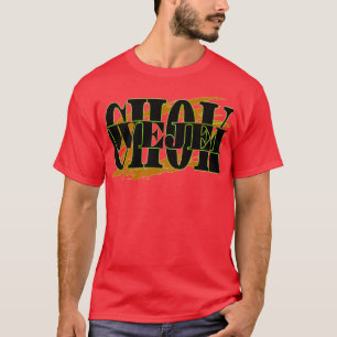 WEJEI CHOK T-SHIRT