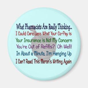 Welche Apotheker WIRKLICH DENKEN Magnet