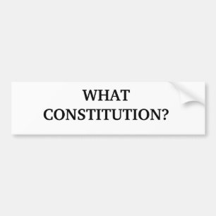 WELCHE KONSTITUTION? AUTOAUFKLEBER