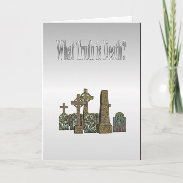 Welche Wahrheit ist Tod? Karte (Vorderseite)