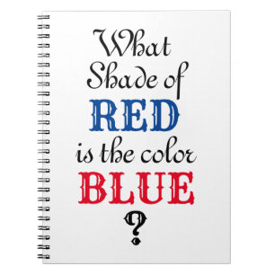 Welchen Schatten von Rot ist Blau? Notizblock