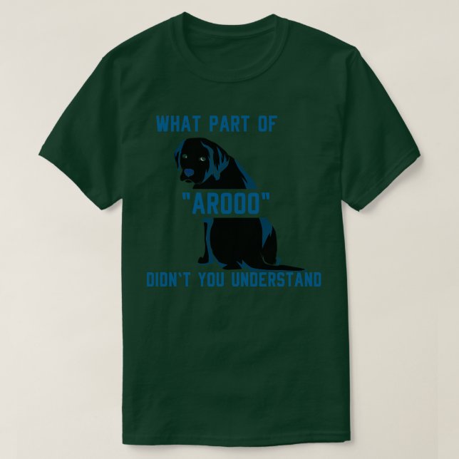 Welchen Teil von AROOO haben Sie verstanden? T-Shirt (Design vorne)