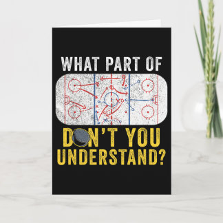 Welchen Teil von Don't You Understand Funny Hockey Karte