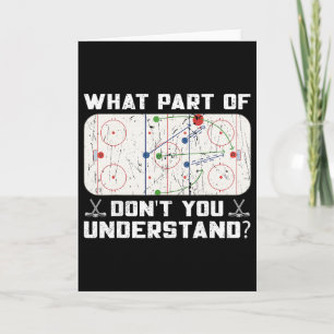 Welchen Teil von Don't You Understand Funny Ice Ho Karte