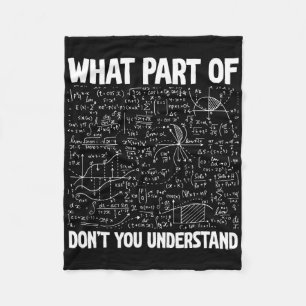 Welchen Teil von Don't You Understand Funny Math M Fleecedecke