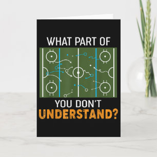 Welchen Teil von Don't You Understand Hockey Coach Karte