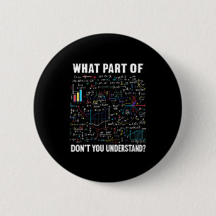 Welchen Teil von verstehst du nicht _ Lustiger Mat Button