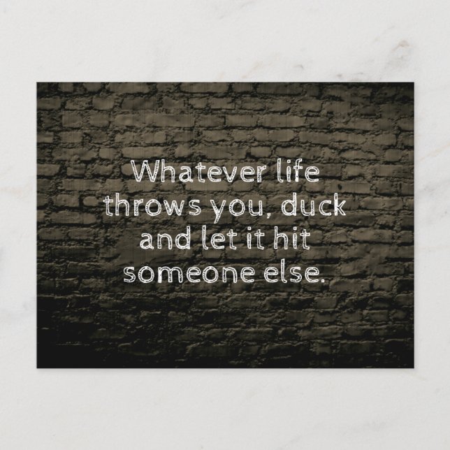 Welches Leben dich zum Witz bringt Postkarte (Vorderseite)