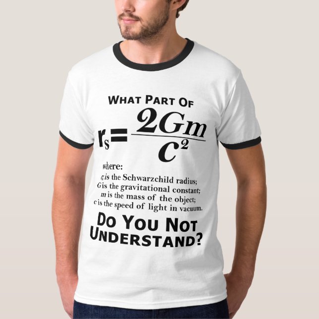 Welches Teil von Schwarzchild verstehen Sie nicht? T-Shirt (Vorderseite)