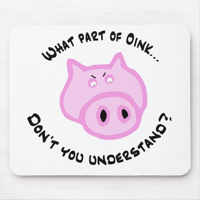 Welches Teils Oink… Mousepad (Vorne)