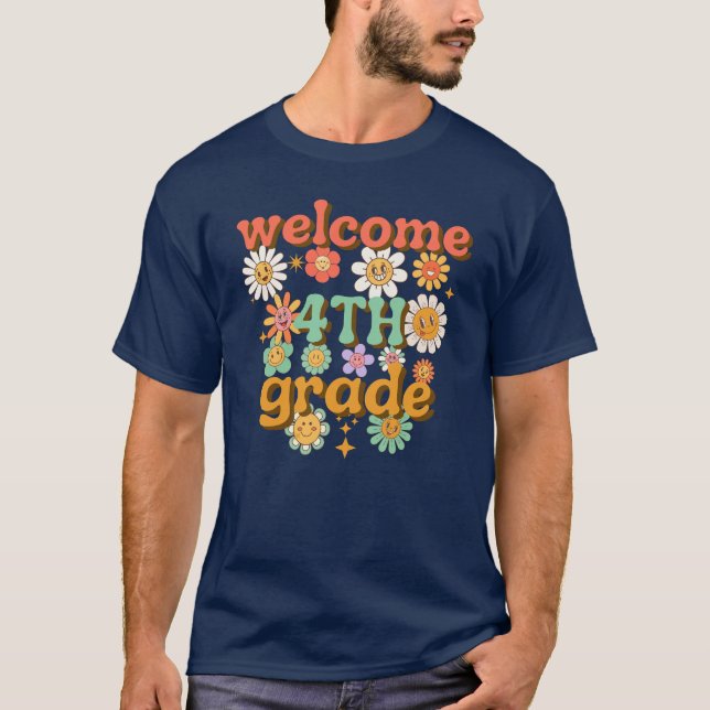 WELCOME 4TH GRADE  BACK TO SCHOOL FIRST DAY SCHOOL T-Shirt (Vorderseite)