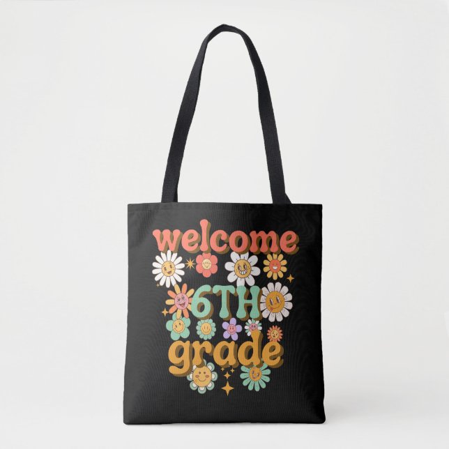 welcome 6th grade, first day of school, welcome tasche (Vorderseite)