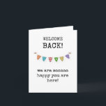 Welcome Back Card Karte<br><div class="desc">Begrüßungskarte für Mitarbeiter,  Arbeit,  Schule,  Freund,  Geschwister</div>