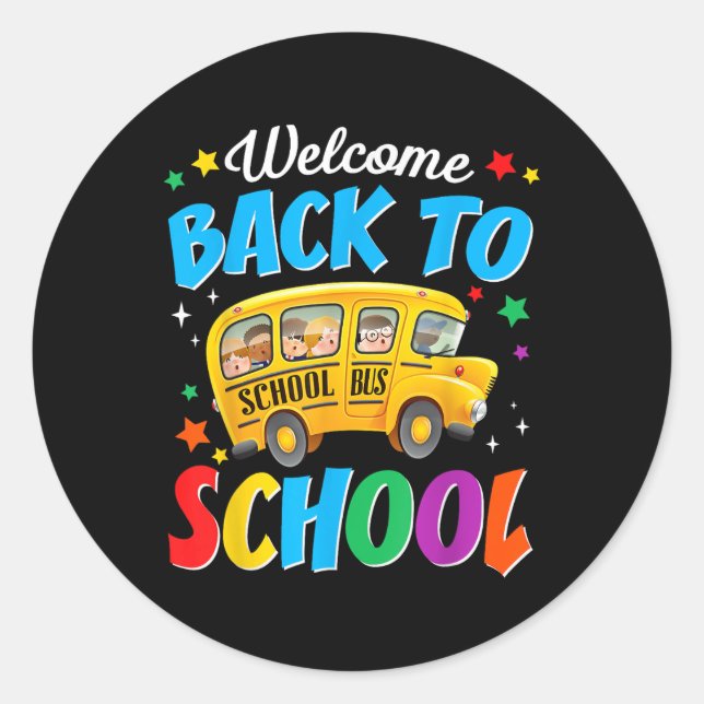 Welcome Back To School Bus Driver First Day Of Sch Runder Aufkleber (Vorderseite)