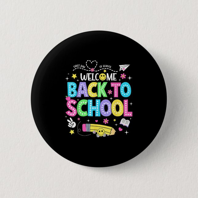 Welcome Back To School Shirts First Day Of School  Button (Vorderseite)