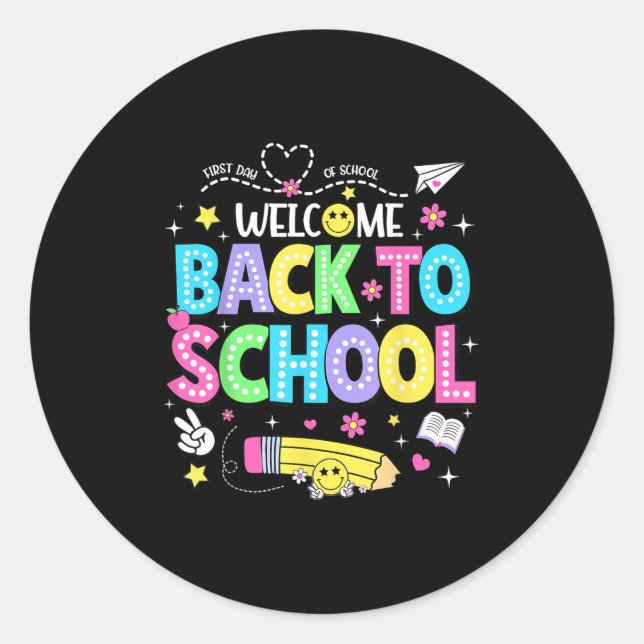 Welcome Back To School Shirts First Day Of School  Runder Aufkleber (Vorderseite)